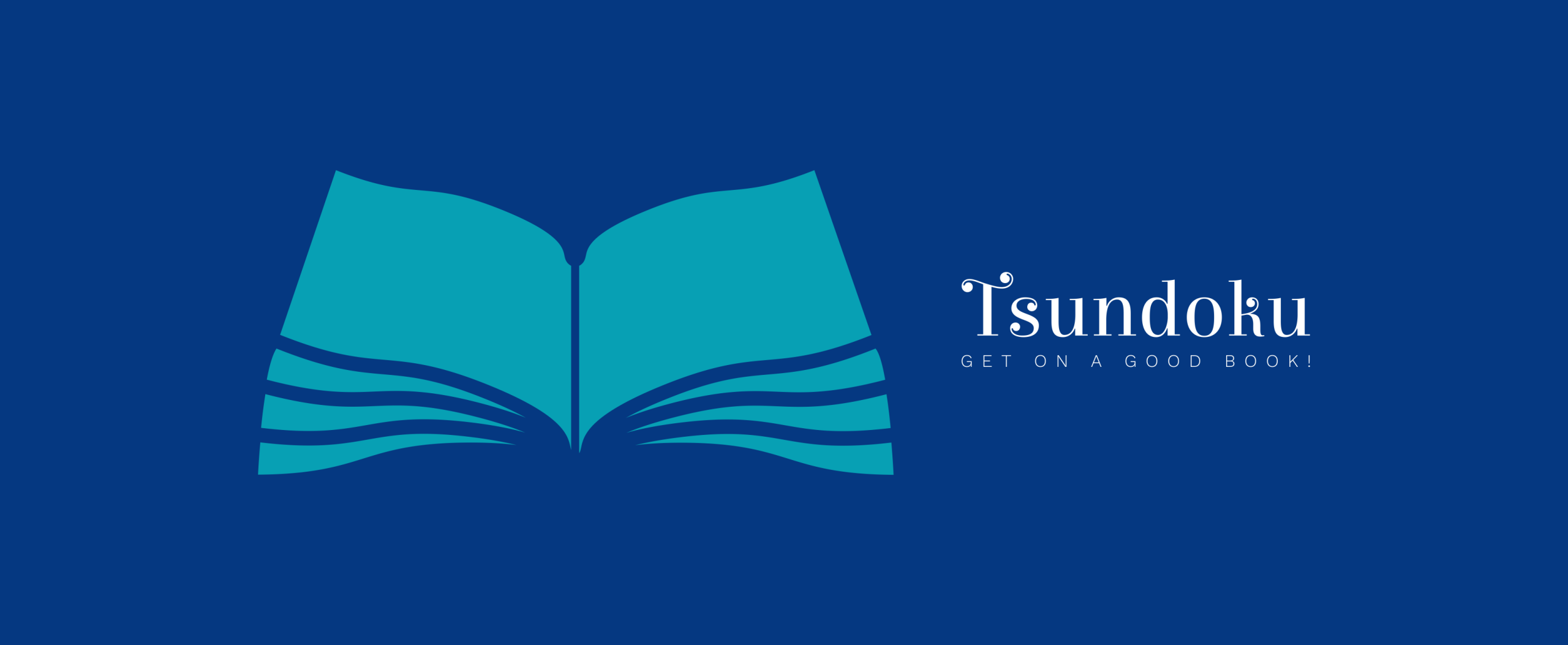 Tsundoku: Get on a Good Book!